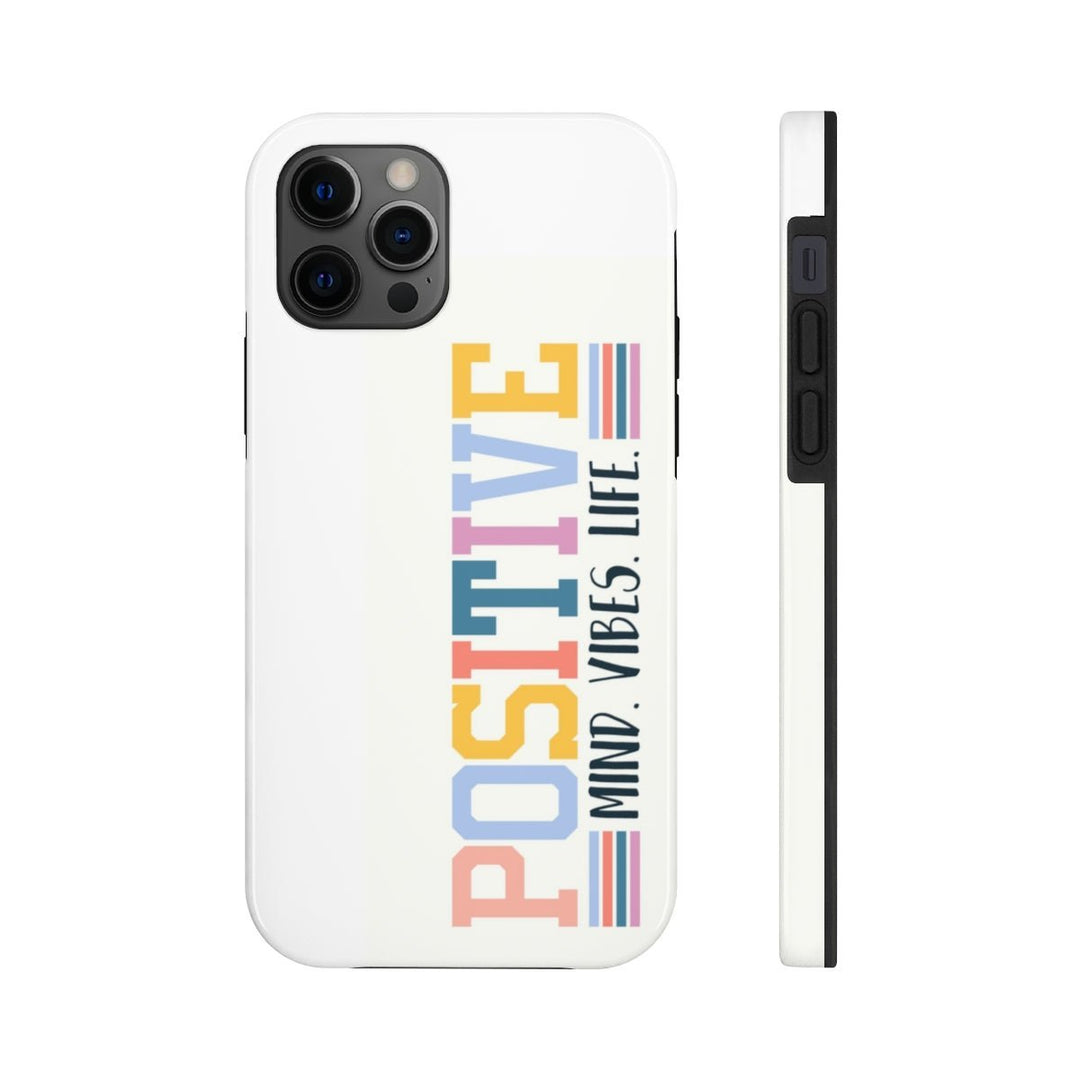 Positive Mind Vibes Life Case Mate Tough Phone Cases - The Kindness Cause