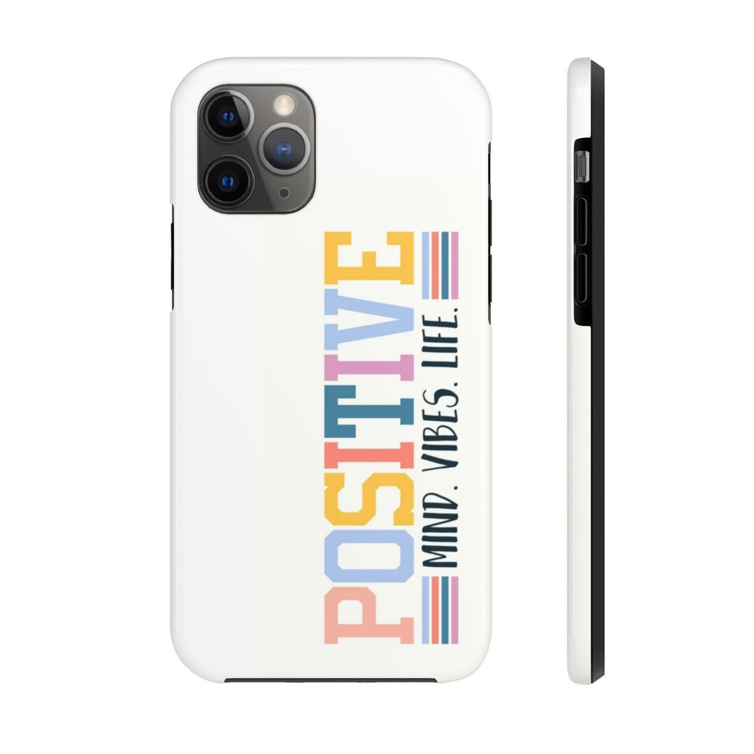Positive Mind Vibes Life Case Mate Tough Phone Cases - The Kindness Cause