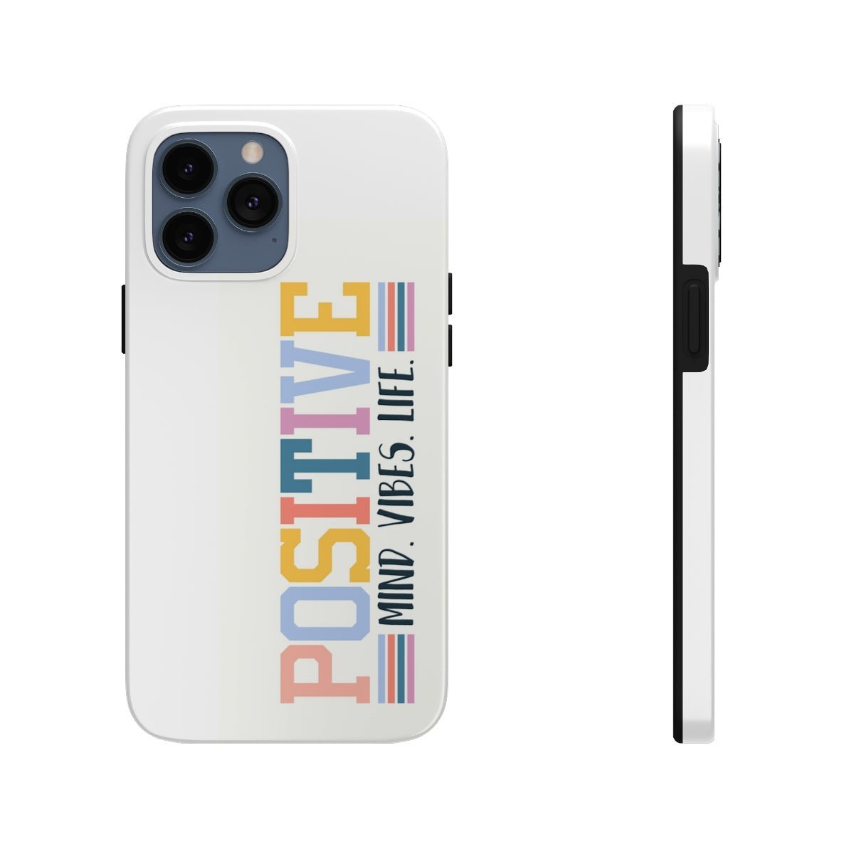 Positive Mind Vibes Life Case Mate Tough Phone Cases - The Kindness Cause