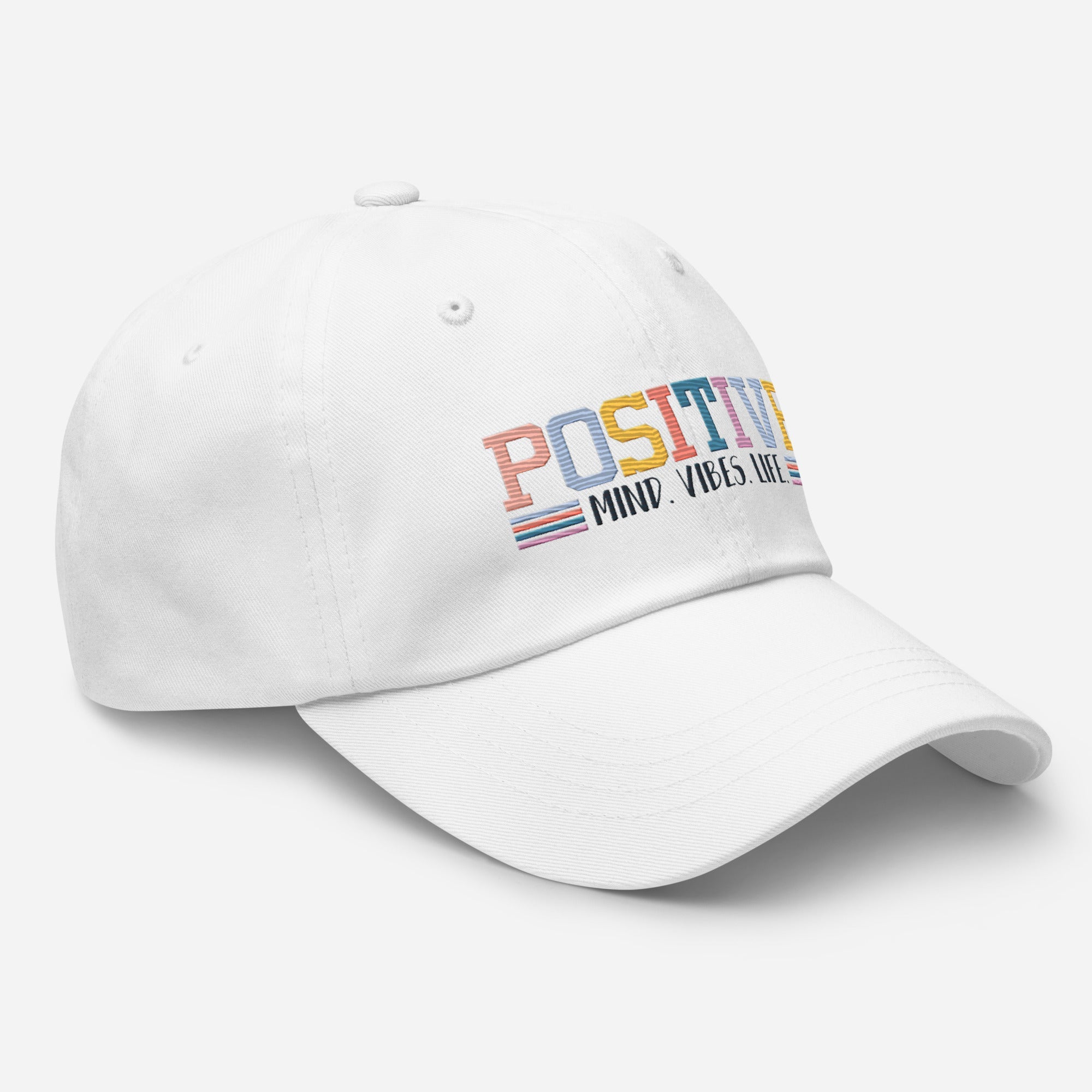 Positive Mind Vibes Life Embroidered Dad Hat - The Kindness Cause