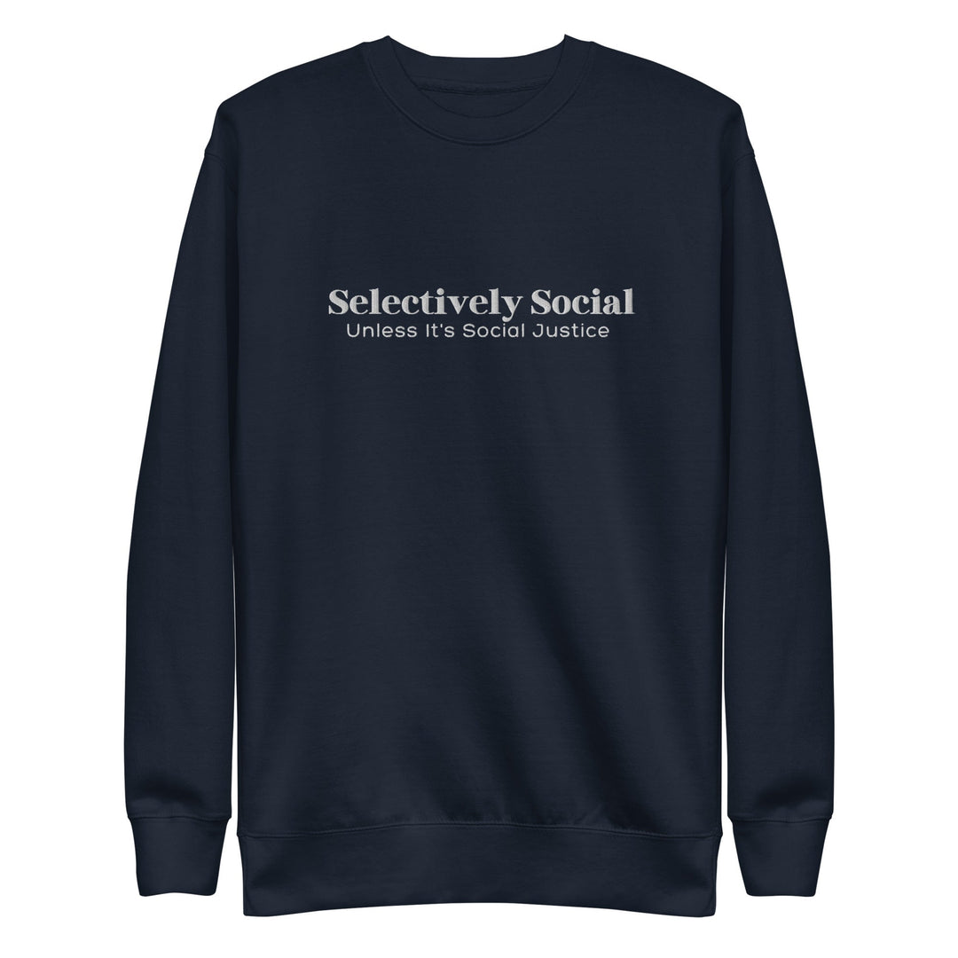 Selectively Social White Embroidery Unisex Premium Sweatshirt - The Kindness Cause