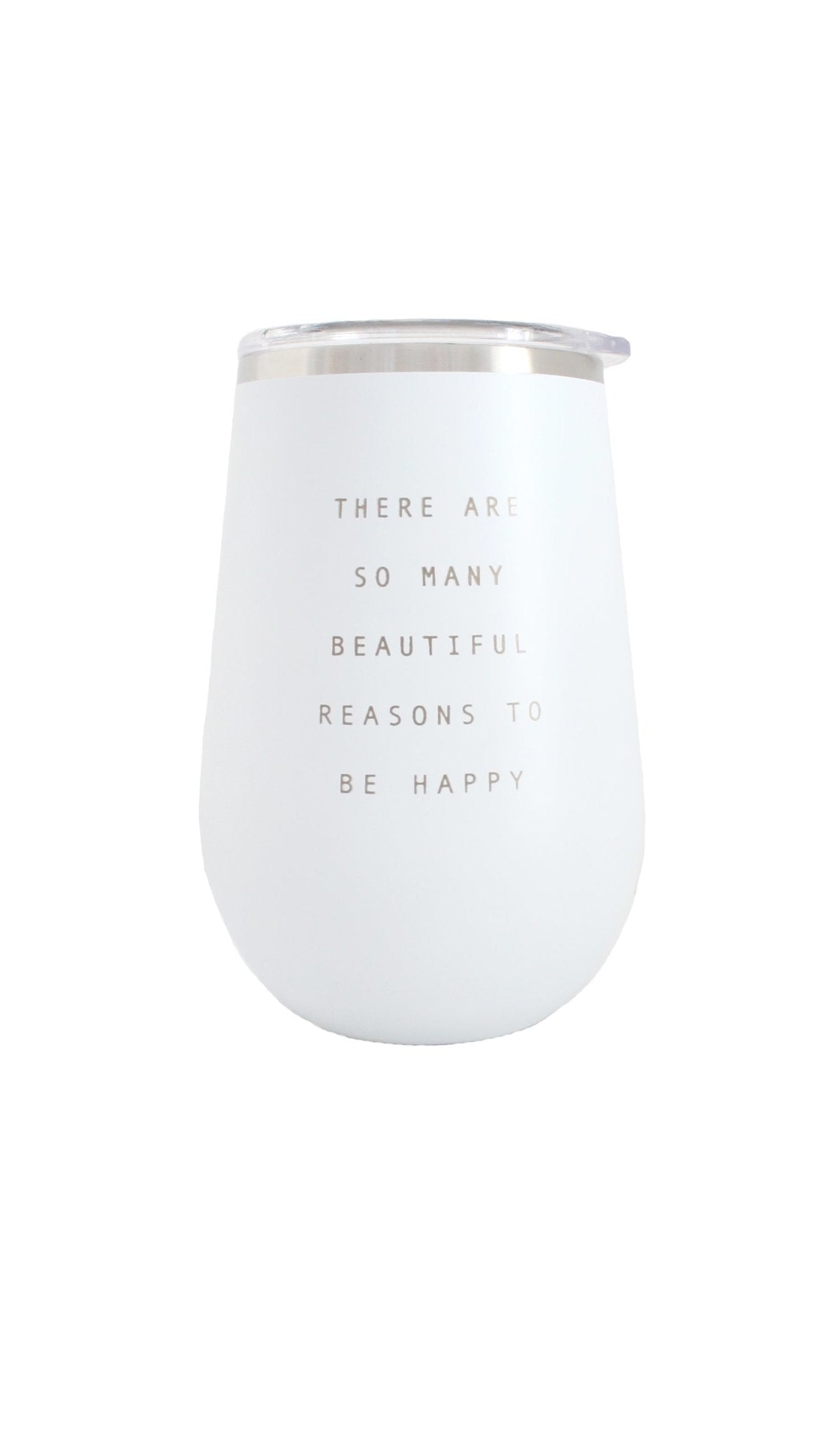 So Many Beautiful Reasons To Be Happy Wine Tumbler - The Kindness Cause