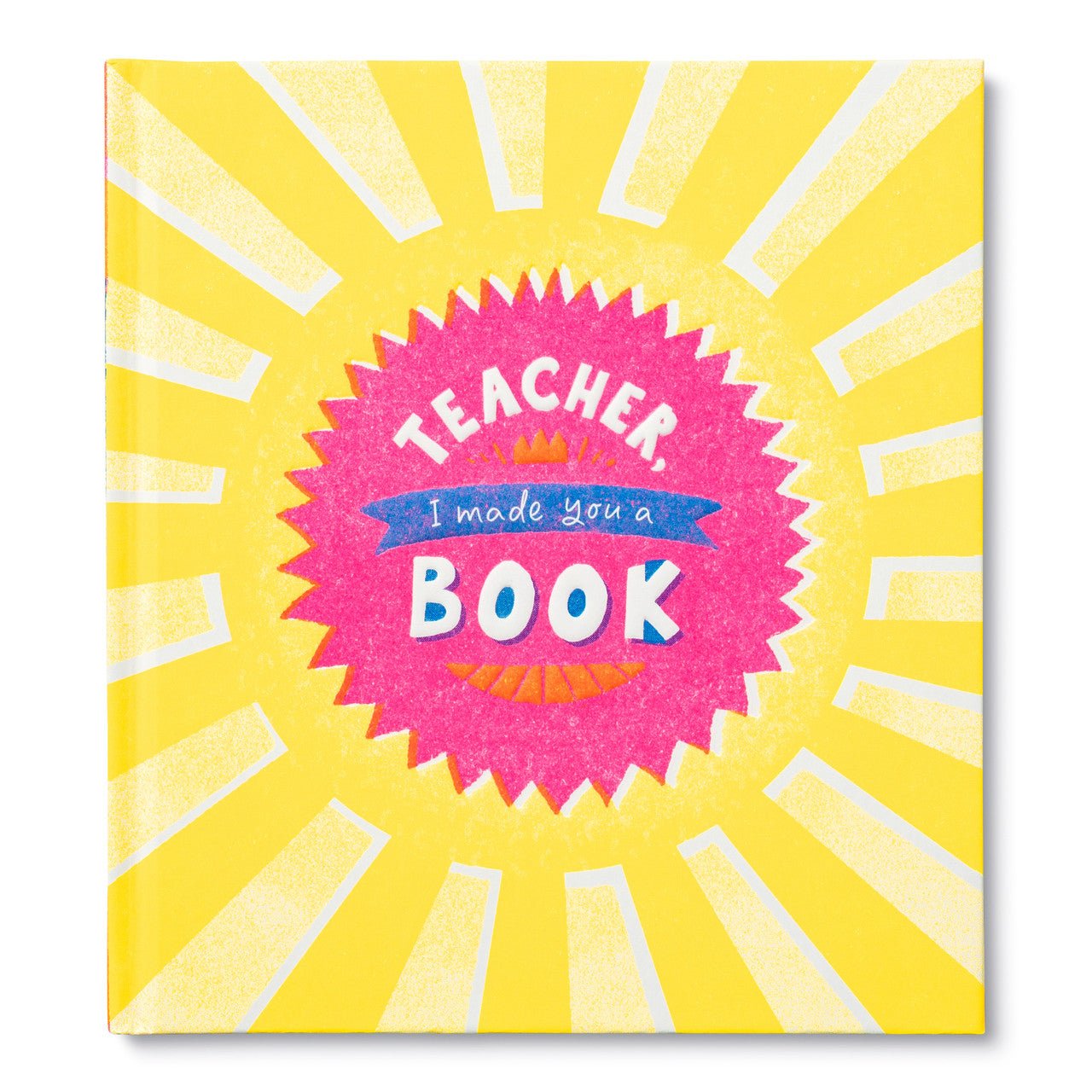 Teacher, I Made You a Book - Activity Gift Book - The Kindness Cause