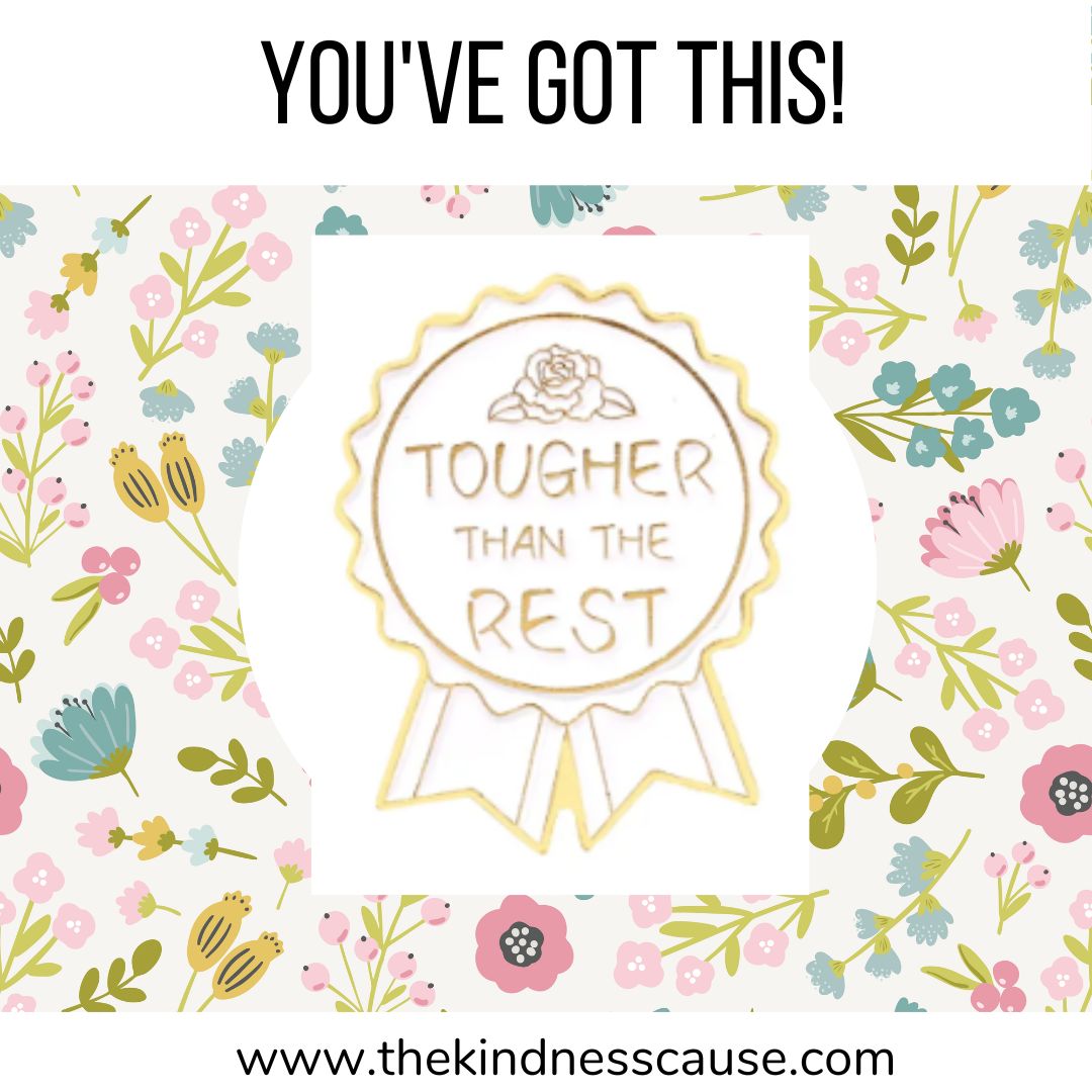 Tougher Than The Rest Enamel Pin - The Kindness Cause