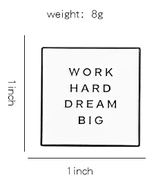 Work Hard Dream Big Enamel Pin - The Kindness Cause