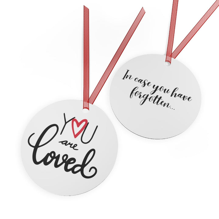 You Are Loved Metal Keepsake &amp; Ornament - The Kindness Cause