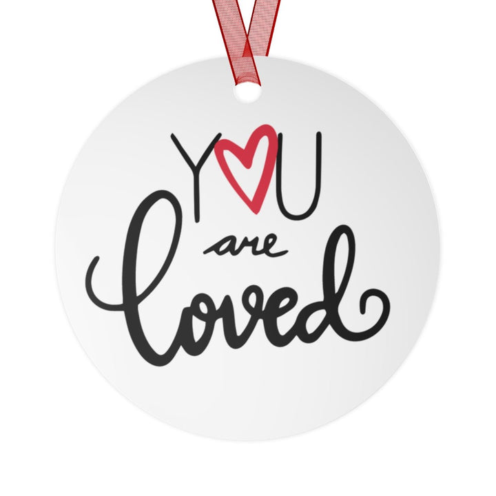 You Are Loved Metal Keepsake &amp; Ornament - The Kindness Cause